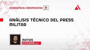 Análisis Técnico del Press Militar