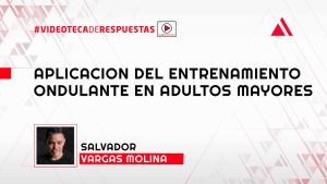 Aplicacion Del Entrenamiento Ondulante en Adultos Mayores