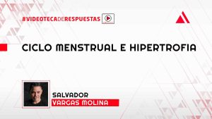 Ciclo Menstrual E Hipertrofia