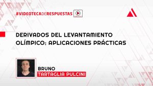 Derivados Del Levantamiento Olímpico: Aplicaciones Prácticas