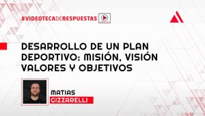 Desarrollo de un Plan Deportivo: Misión, Visión Valores y Objetivos