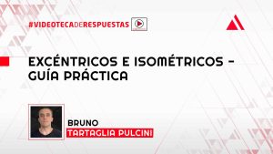 Excéntricos e Isométricos - Guía práctica