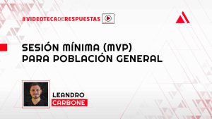 Sesión Mínima (MVP) Para Población General