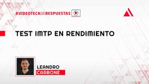 Test IMTP en Rendimiento