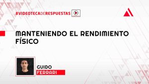 Manteniendo el Rendimiento Físico