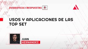 Usos y Aplicaciones de las Top Set
