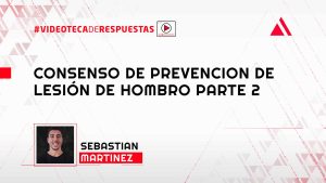 Consenso de prevencion de lesión de hombro Parte 2