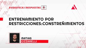 Entrenamiento por restricciones:constreñimientos
